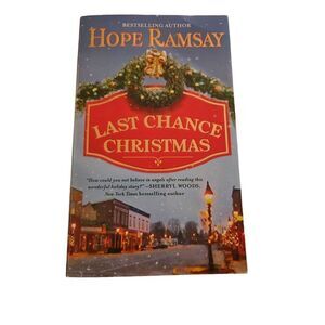 Last chance for Christmas by Hope Ramsay grand central publishing isbn 978044657